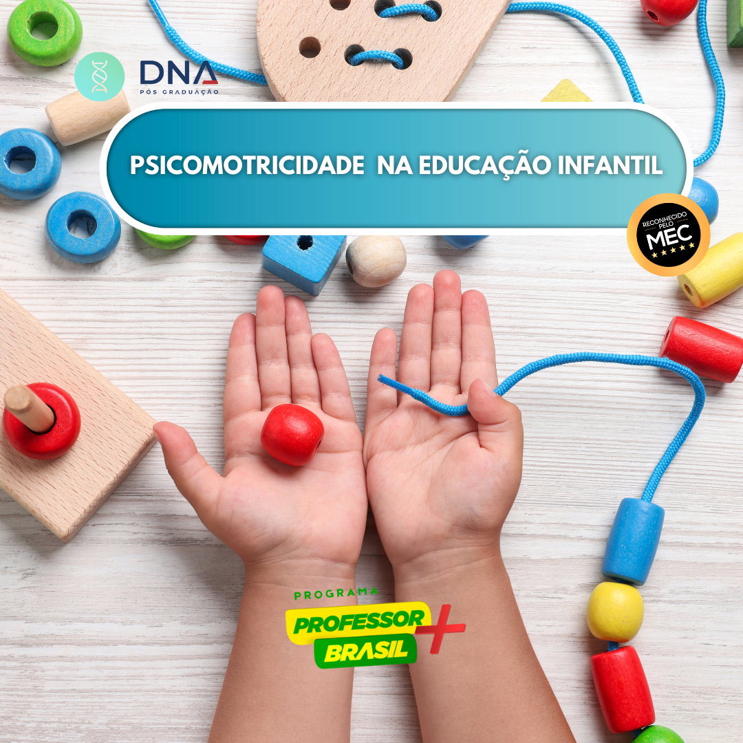 Psicomotricidade na Educação Infantil